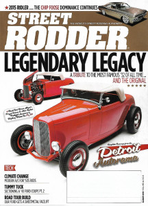 STREET RODDER 2015 AUG - A/C FOR '50 RODS, XYDIAS/MEYER'S '32 HIGHBOYS,'57 OLDS